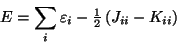 \begin{displaymath}E = \sum_i \varepsilon_i - {\textstyle{1\over 2}} \left(J_{ii}-K_{ii}\right)
\end{displaymath}