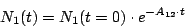 \begin{displaymath}
N_1(t) = N_1(t=0)\cdot e^{-A_{12}\cdot t}
\end{displaymath}