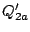 $Q_{2a}'$