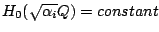 $H_0(\sqrt{\alpha_i}Q) = constant$